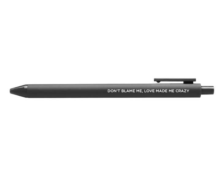 Image of Taylor Swift pen-Don't blame me, Love made me crazy on a white background